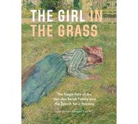 Eelke Muller Annelies Kool The Girl in the Grass (Copertina rigida)