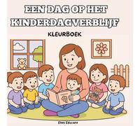 Een dag op het kinderdagverblijf: Kleurboek