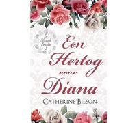 Een Hertog voor Diana: 3