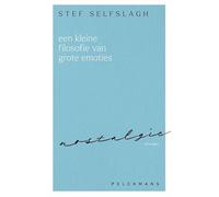 Een kleine filosofie van grote emoties: Nostalgie