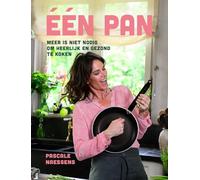Eén pan: speels in de keuken, licht in je vel