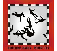 Een, Robert - Hiroshima Maiden