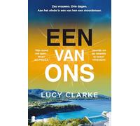 Een van ons: Zes vrouwen. Drie dagen. Aan het einde is een van hen een moordenaar.