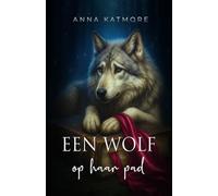 Een Wolf op haar Pad