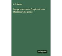 Eenige proeven van Boegineesche en Makassaarsche poëzie