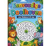 Eenvoudige Doolhoven voor Kinderen 6-8 Jaar: Uitdagende Doolhofpuzzels voor Kinderen Activiteitenboek met Denkspellen Breinbrekers Logische Paden en ... Focus en Probleemoplossend Denken