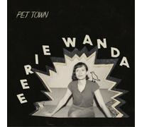 Eerie Wanda Pet Town (Vinyl LP) 12" Album