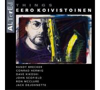 Eero Koivistoinen Altered Things (Vinyl LP) 12" Album