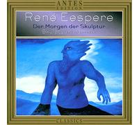 Eespere, Rene - Der Morgen Der Skulptur