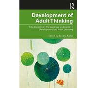 Eeva K. Kallio Development of Adult Thinking (Tascabile)