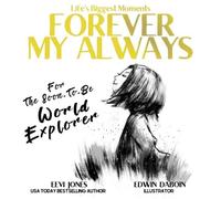 Eevi Jones Forever My Always (Copertina rigida) Life's Biggest Moments