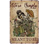 Eeypy Skull Metals for Wall Skeleton Couple We're Simply Meant to Be. Targa in metallo decorativa in alluminio divertente da parete poster per uomo casa bagno 40,6 x 30,5 cm