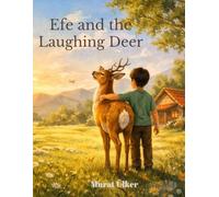 Efe and the Laughing Deer