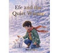 Efe and the Quiet Winter