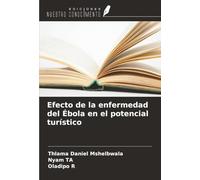 Efecto de la enfermedad del Ébola en el potencial turístico