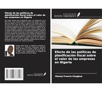 Efecto de las políticas de planificación fiscal sobre el valor de las empresas en Nigeria