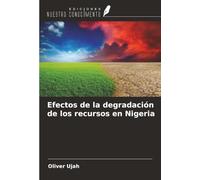 Efectos de la degradación de los recursos en Nigeria