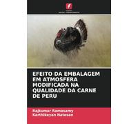 EFEITO DA EMBALAGEM EM ATMOSFERA MODIFICADA NA QUALIDADE DA CARNE DE PERU