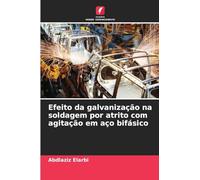 Efeito da galvanização na soldagem por atrito com agitação em aço bifásico