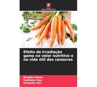 Efeito da irradiação gama no valor nutritivo e na vida útil das cenouras