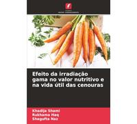 Efeito da irradiação gama no valor nutritivo e na vida útil das cenouras