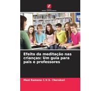 Efeito da meditação nas crianças: Um guia para pais e professores