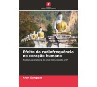 Efeito da radiofrequência no coração humano: Análise paramétrica do sinal ECG exposto a RF