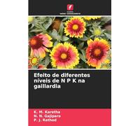 Efeito de diferentes níveis de N P K na gaillardia