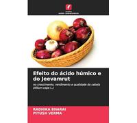 Efeito do ácido húmico e do Jeevamrut: no crescimento, rendimento e qualidade da cebola (Allium cepa L.)