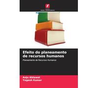 Efeito do planeamento de recursos humanos: Planeamento de Recursos Humanos