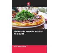 Efeitos da comida rápida na saúde