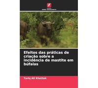 Efeitos das práticas de criação sobre a incidência de mastite em búfalas