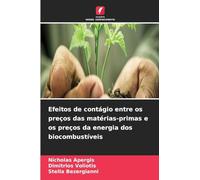 Efeitos de contágio entre os preços das matérias-primas e os preços da energia dos biocombustíveis