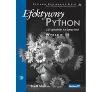Efektywny Python. 125 sposobów na lepszy kod