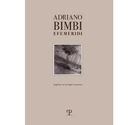 Efemeridi. Vagando tra immagini e pensieri. Ediz. illustrata