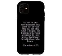 Efesini 4:29 Citazioni bibliche per i cristiani Custodia per iPhone 11