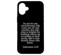 Efesini 4:29 Citazioni bibliche per i cristiani Custodia per iPhone 16 Plus