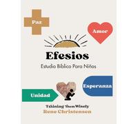 Efesios: Estudio Bíblico Para Niños