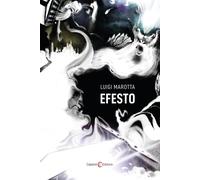 Efesto - Marotta Luigi