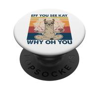 Eff You See Kay Why Oh You Divertente Vintage Llama Yoga Lover PopSockets PopGrip Adesivo