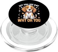Eff You See Kay Why Oh You PopSockets PopGrip per MagSafe