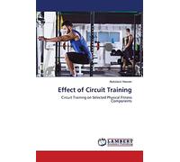 Effect of Circuit Training: Circuit Training on Selected Physical Fitness Components