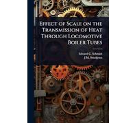Effect of Scale on the Transmission of Heat Through Locomotive Boiler Tubes