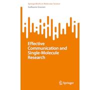 Effective Communication and Single-Molecule Research
