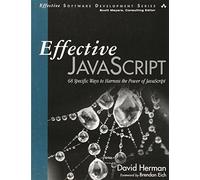 Effective JavaScript – 68 modi specifici per sfruttare la potenza di JavaScript
