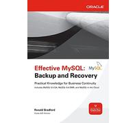 Effective MySql Backup and Recovery (Oracle Press)