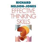 Effective Thinking Skills - Nelson-Jones Richard