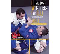 Effective Wristlocks for BJJ Vol 1 by Budo Jake