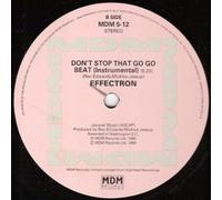 Effectron - Don't Stop That Go Go Beat
