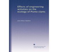 Effects of engineering activities on the ecology of Pismo clams